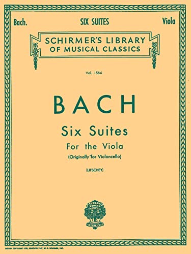 6 Suites: Viola Solo: Schirmer Library of Classics Volume 1564 Viola Solo von G. Schirmer, Inc.